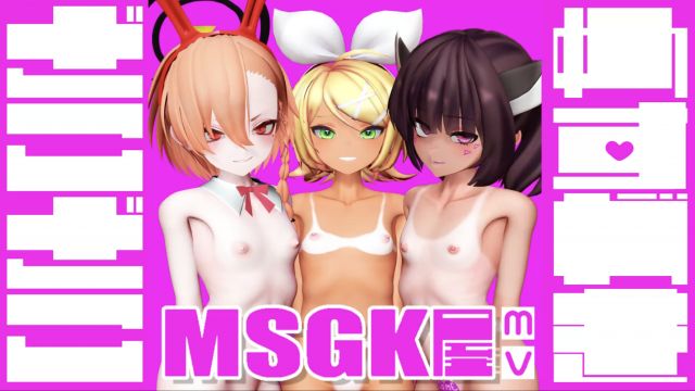 【雑魚】MSGK屋【MV】