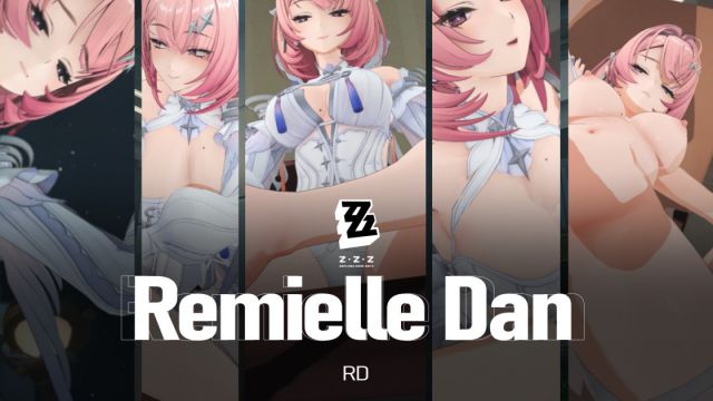Remielle Dan Part 2【ZzZ】